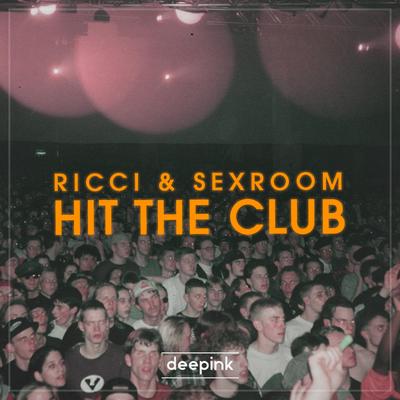 Hit The Club By RICCI, Sexroom's cover