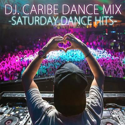 Ginza By DJ Caribe Dance Mix's cover