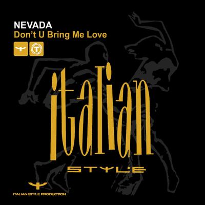 Don't U Bring Me Love (Radio Edit) By Nevada's cover