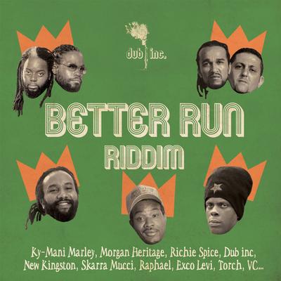 Better Run Riddim's cover