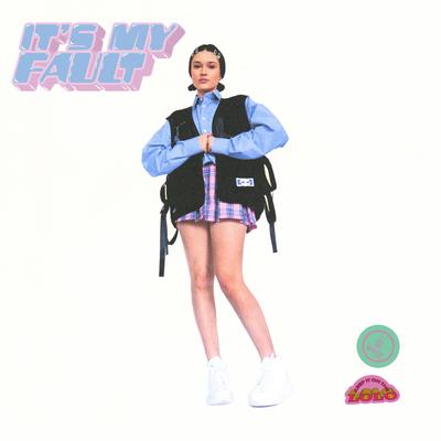 It's My Fault By Lolo Zouaï's cover