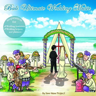 Bali Ultimate Wedding Music's cover