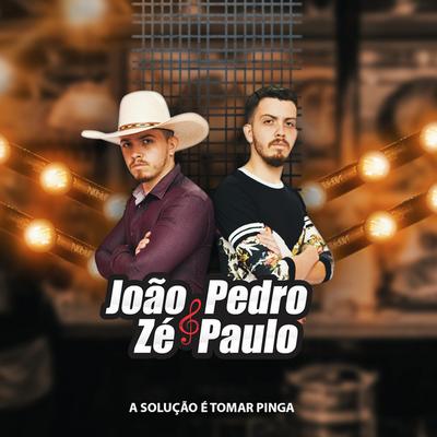 João Pedro & Zé Paulo's cover