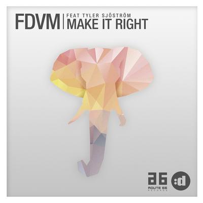 Make It Right By FDVM, Tyler Sjöström's cover