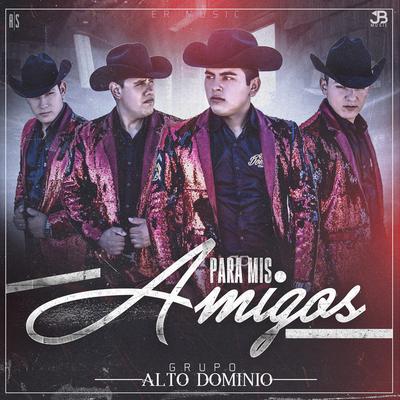 Grupo Alto Dominio's cover
