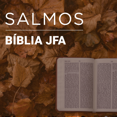 Salmo 23 By Bíblia JFA's cover