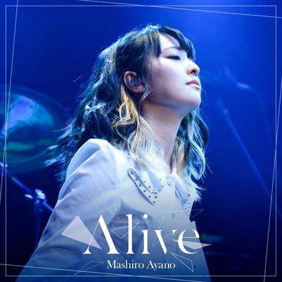 Alive By Mashiro Ayano's cover