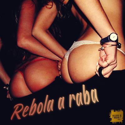 Rebola Raba By Mc Du's cover