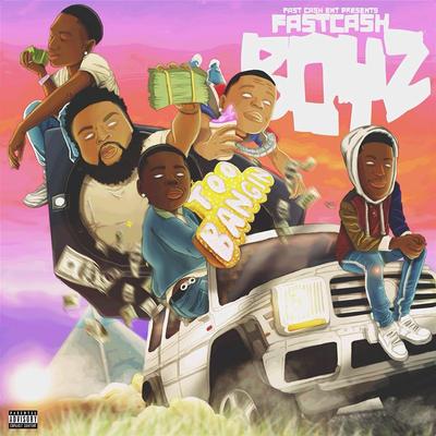 Fast Cash Boyz's cover