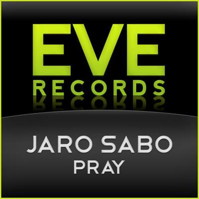 Pray (Spritual Mix) By Jaro Sabo's cover