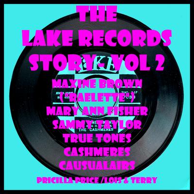 The Lake Records Story - Vol. 2's cover