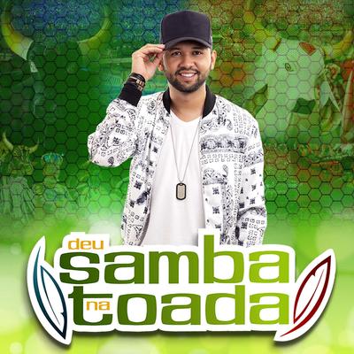 Deu Samba Na Toada (Ao Vivo)'s cover