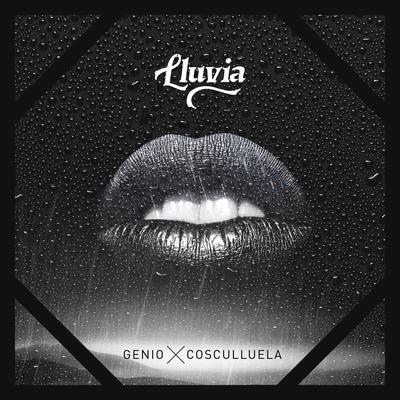 Lluvia By Genio, Cosculluela, Jungl's cover