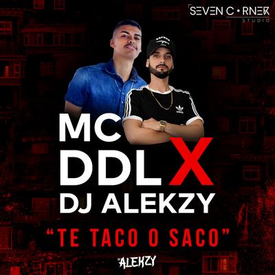 Te Taco O Saco By DJ Alekzy, DDL 071's cover