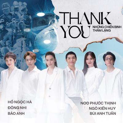 Thank You - Những Chiến Binh Thầm Lặng's cover