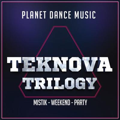 Weekend (Extended Mix) By Teknova's cover