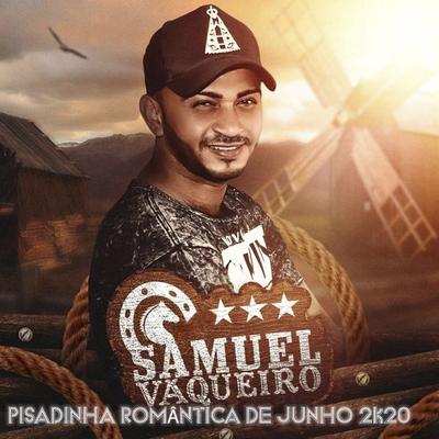 Pisadinha Romântica de Junho 2k20's cover