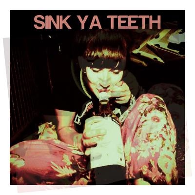 If You See Me By Sink Ya Teeth's cover