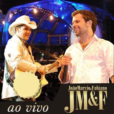 Se Ainda Tem Amor (Ao Vivo) By João Márcio & Fabiano's cover