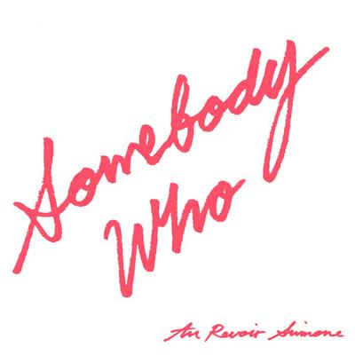 Somebody Who By Au Revoir Simone's cover