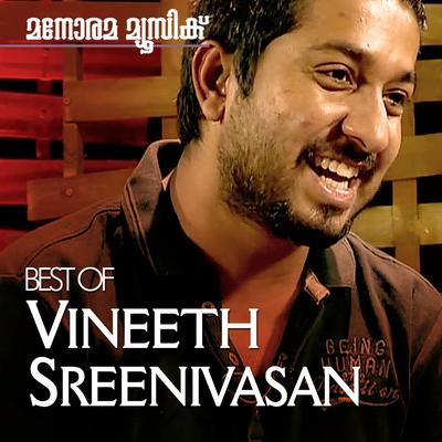 Hits of Vineeth Sreenivasan's cover