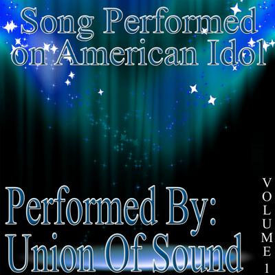 Songs Performed On American Idol Volume 1's cover