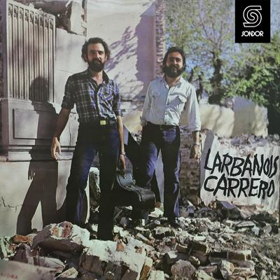 Llanto por El "Medio Mundo" By Chichito Cabral, Larbanois & Carrero's cover