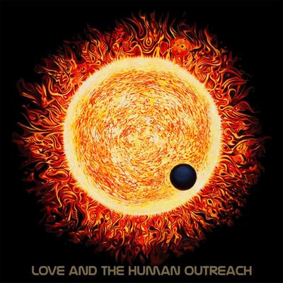 Love and the Human Outreach's cover