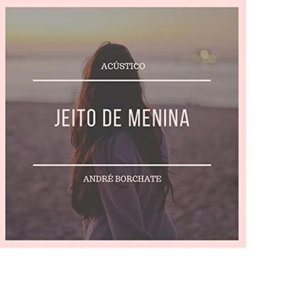 Jeito de Menina (Acústico)'s cover