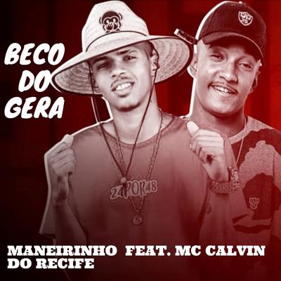 Beco do Gera By Maneirinho Do Recife, Mc Calvin's cover