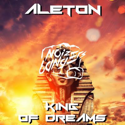 King of Dreams By Aleton's cover