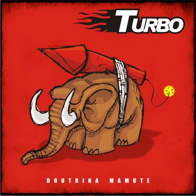 Eu Sou Feio, Mas Ela Gosta de Mim By Turbo's cover