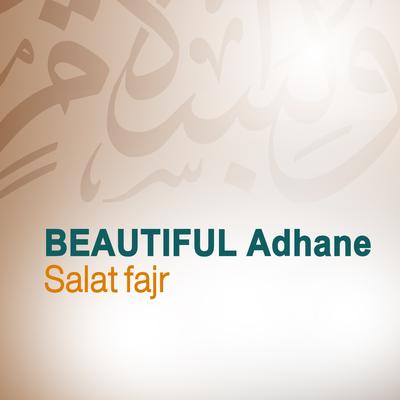 Beautiful Adhane (Quran - Coran - Islam)'s cover