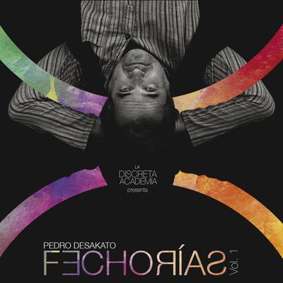 Fechorías, Vol.1's cover
