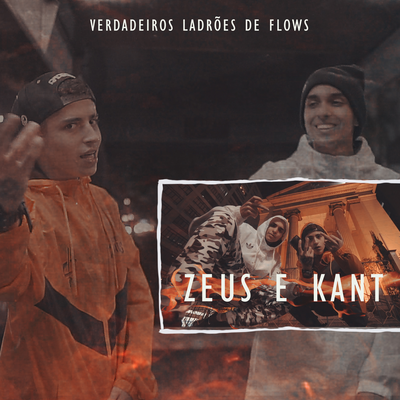 Verdadeiros Ladrões De Flows By Zeus, Kant's cover