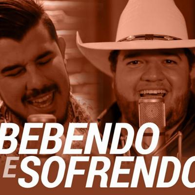 Bebendo e Sofrendo By Thomaz Henrique e Gustavo, Lucas Reis & Thácio's cover
