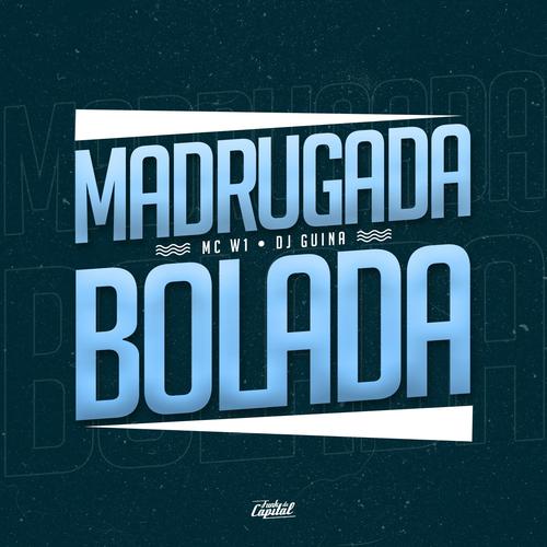 Madrugada Bolada's cover