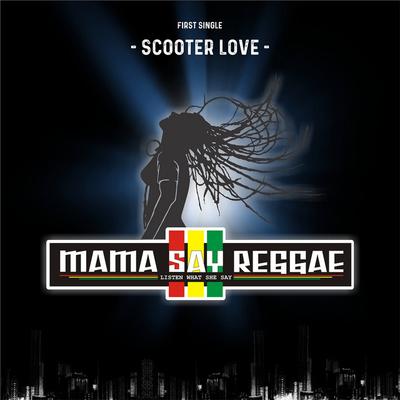 Mama Say Reggae's cover