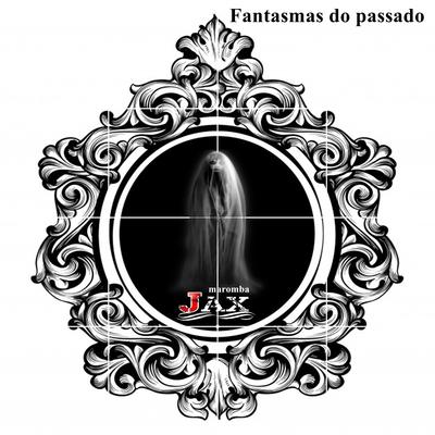 Fantasmas do Passado's cover