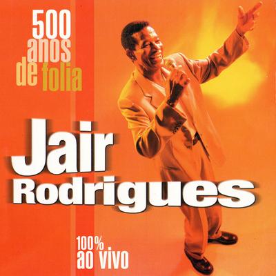 Magestade o Sabiá (Ao Vivo) By Jair Rodrigues's cover