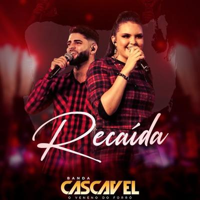 Recaída By Banda Cascavel's cover