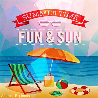 It's Summertime Fun & Sun's cover