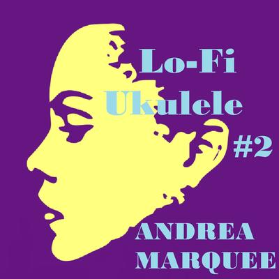 Lo-Fi  Ukulele  #2's cover