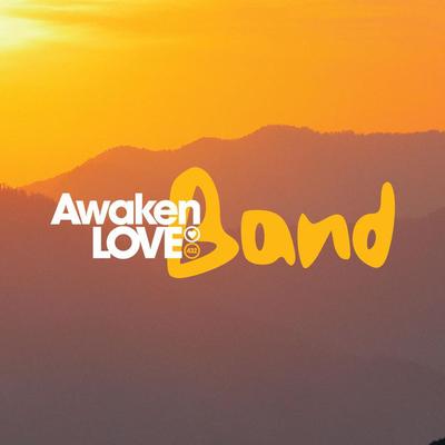Awaken Love Band's cover
