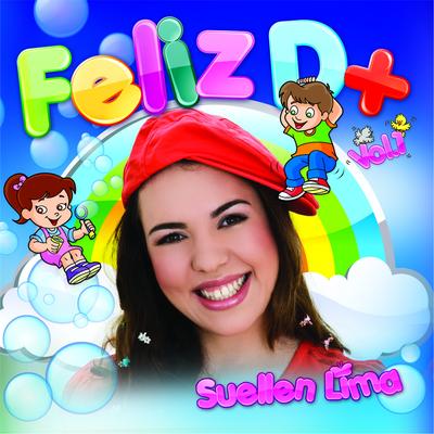 Feliz D+ By Suellen Lima's cover