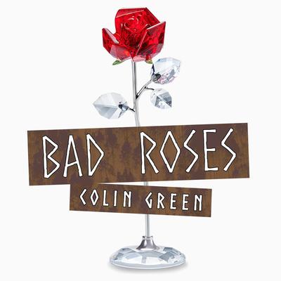 Bad Roses's cover