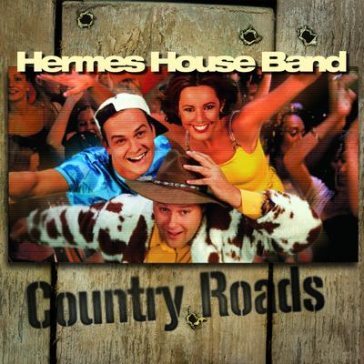 Country Roads (Radio Version) By Hermes House Band's cover