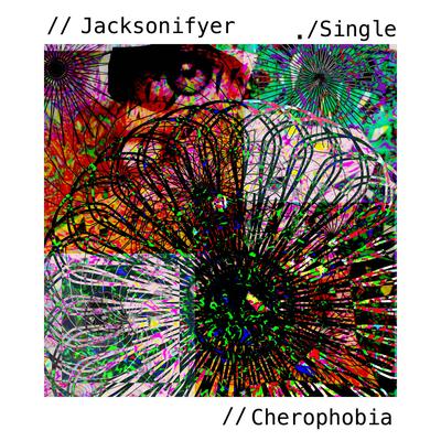 Cherophobia By Jacksonifyer's cover