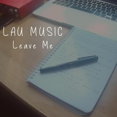 Lau Music's cover