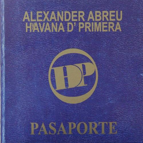 Pasaporte Official TikTok Music Alexander Abreu Havana D Primera